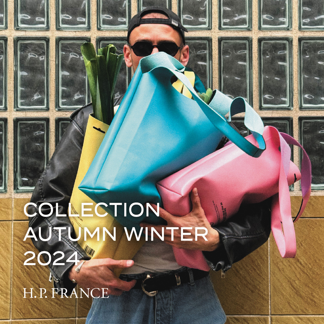 H.P.FRANCE SHOWROOM 2024AW COLLECTION - JAMIN PUECH - | H.P.FRANCE公式サイト