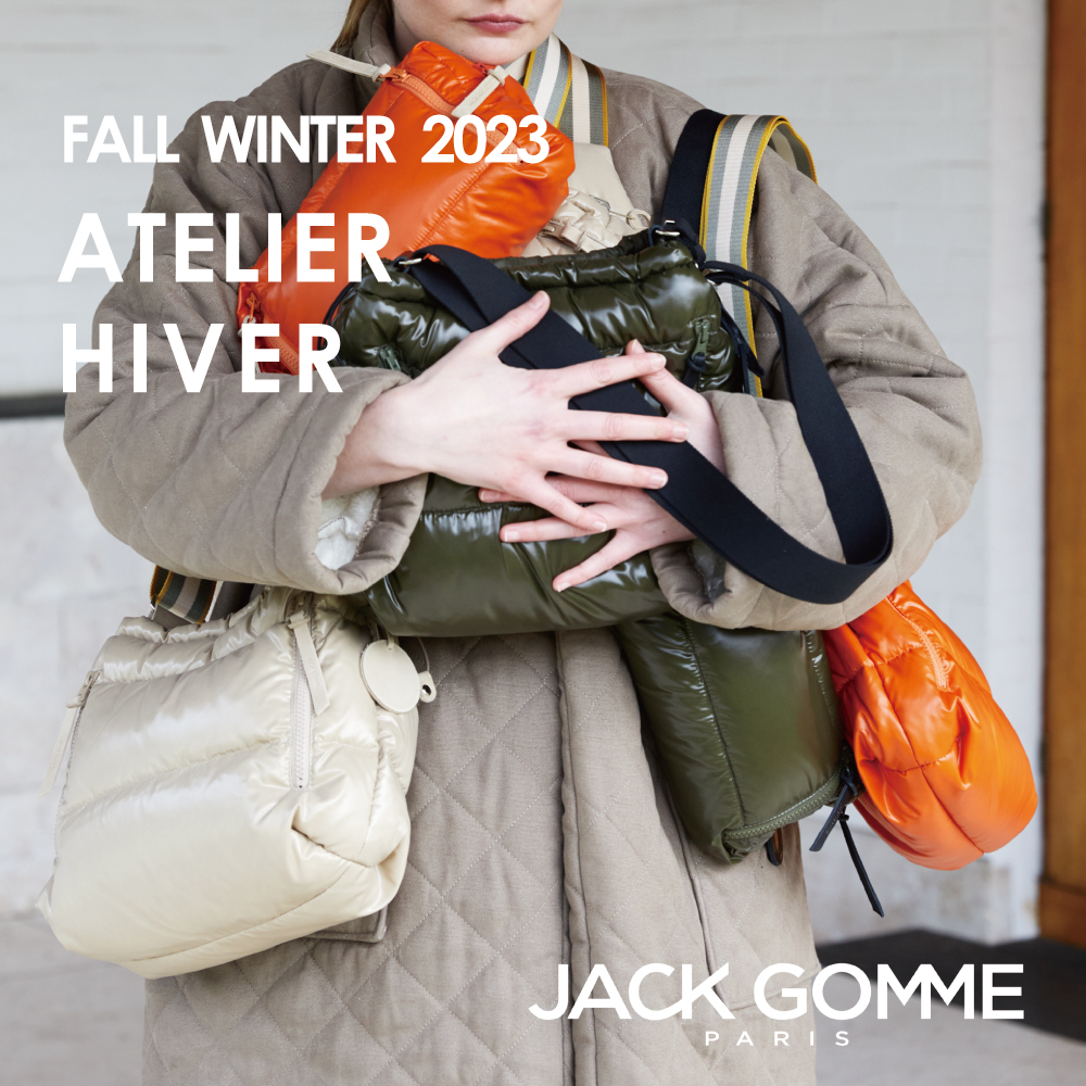 JACK GOMME｜ATELIER HIVER COLLECTION | H.P.FRANCE公式サイト