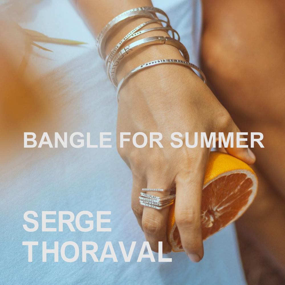 SERGE THORAVAL - BANGLE FOR SUMMER - | H.P.FRANCE公式サイト